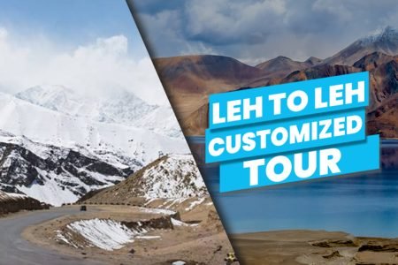 Leh to Leh Customized Tour -06D/05N-2022